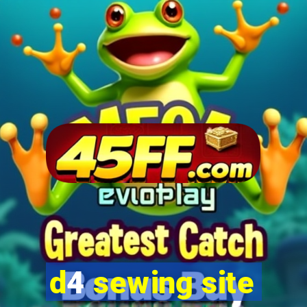 d4 sewing site